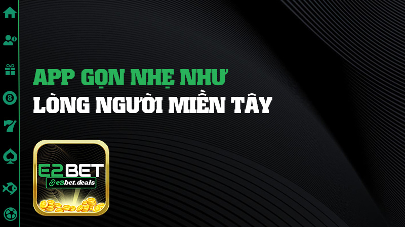 App gọn nhẹ như lòng người miền Tây
